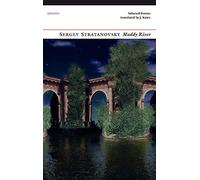 Muddy River: Selected Poems