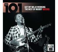 Muddy Waters - 101 - Got My Mojo Working: Best of Muddy Waters