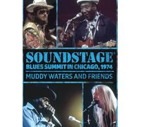 Muddy Waters and Friends - Soundstage: Blues Summit Chicago, 1974