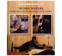 Muddy Waters - Brass And The Blues/Can't Get No Grindin'