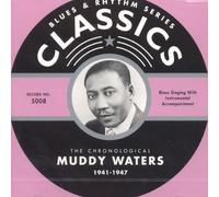 Muddy Waters - Classics 1941-1947