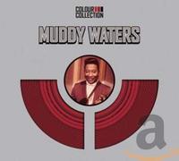 Muddy Waters - Colour Collection