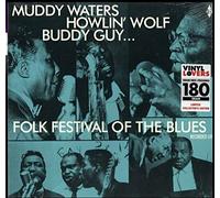 FOLK FESTIVAL OF THE BLUES WIT - MUDDY WATERS HOWLIN WOLF BU