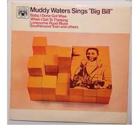 Muddy Waters - Muddy Waters Sings Bill Bill