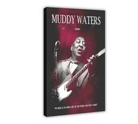 Muddy Waters Poster Canvas Poster Bedroom Decor Landscape Office Room Decor Gift 24x36inch(60x90cm)