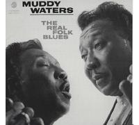 Muddy Waters - Real Folk Blues