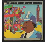MUDDY WATERS - the london muddy waters sessions