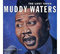 Muddy Waters – The Lost Tapes – CD – US Import – Membran