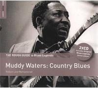 Muddy Waters - The Rough Guide to Muddy Waters: Country Blues
