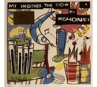 Mudhoney - My Brother The Cow [VINYL]