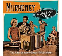Mudhoney - Real Low Vibe ~ The Reprise Recordings 1992-1998 (Clamshell Boxset) (4CD)