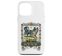 Mudi Dog Nobody's Heard Of Until They Meet Mine Case for iPhone 13 Pro Max