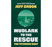 Mudlark to the Rescue : The Tethered Goat