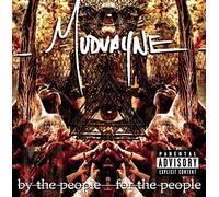 Mudvayne - For The People, By The People