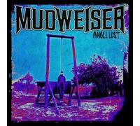 Mudweiser - Angel Lust [VINYL]