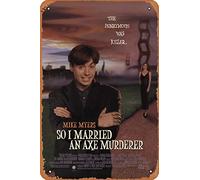 Muecddoa Metal Sign Movie Poster So I Married an Axe Murderer (1993) Wall Art Decor Tin Sign - 8 x 12 inches