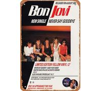 Muecddoa Retro Musical Poster Tin Sign BON JOVI Never Say Goodbye Poster Print for Movie Home Bar Pub Garage Wall Decor Gifts Art 8x12 Inches Vintage Metal sign.