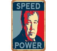 muecddoa Speed Power Jeremy Clarkson - Clarkson Poster Metal Tin Sign 8" x 12" Vintage Retro Man Cave Wall Decor.