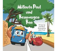 Müllauto Paul und Rennwagen Ron