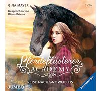 Müller,Diana - Pferdeflüsterer-Academy (1).Reise Nach Snowfields
