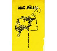 Müller, Max - Was Weiß Ich (Lim.ed.) [CASSETTE]
