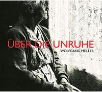 Müller,Wolfgang - Über die Unruhe [Vinyl LP] [VINYL]