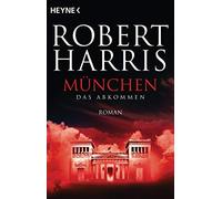 Robert Harris Wolfgang Müller München: Das Abkommen - Roman (Paperback)