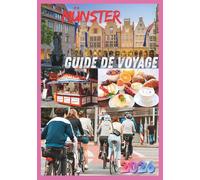 MÜNSTER GUIDE DE VOYAGE 2026: Explorez le cœur de la capitale allemande du vélo.