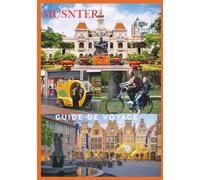 MÜNSTER GUIDE DE VOYAGE 2026: Explorez, parcourez à vélo, découvrez le joyau historique de l'Allemagne