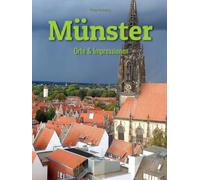 Münster: Orte & Impressionen: Entdecken Sie Münster und seine Skulpturen!