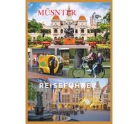 MÜNSTER REISEFÜHRER 2026: Erkunden, Radeln, Entdecken Sie Deutschlands historisches Juwel