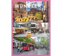 MÜNSTER REISEFÜHRER 2027: Eine umfassende Reise durch Deutschlands Fahrradhauptstadt, verborgenen Charme und zeitlose Altstadtschönheit