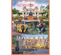 MÜNSTER TRAVEL GUIDE 2026: Explore, Cycle, Discover Germany's Historic Gem
