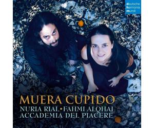 MUERA CUPIDO - RIAL,NURIA/ACCADEMIA DEL PIACERE CD NEW BACH,JOHANN SEBASTIAN