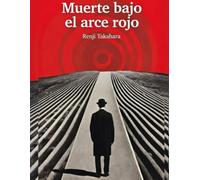 Muerte bajo el arce rojo