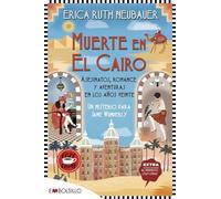 Muerte en El Cairo: Asesinatos, romance y aventuras en los años 1920 (EMBOLSILLO)