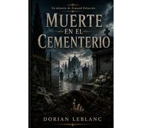 Muerte en el cementerio (Los misterios de Armand Delacroix)