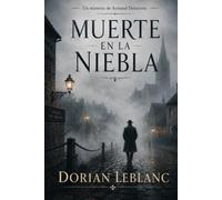 Muerte en la niebla (Los misterios de Armand Delacroix)