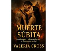 Muerte Súbita: Dark Romance y peleas clandestinas en el submundo español