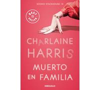 Muerto En Familia / Dead in the Family (Sookie Stackhouse)