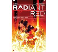 Radiant Red, Volume 1: A Massive-Verse Book: (RADIANT RED TP)