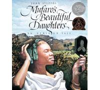 Mufaro's Beautiful Daughters: A Classic Fairy Tale About Kindness and Character for Children (Ages 4-8) (Reading Rainbow Books)