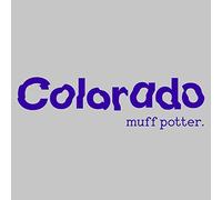 Muff Potter Colorado (Vinyl)