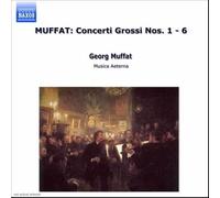 Muffat - Concerti Grossi Nos. 1-6 - Naxos