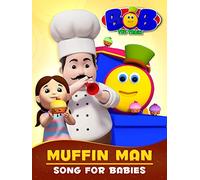 Muffin Man Song for Babies - Bob The Train