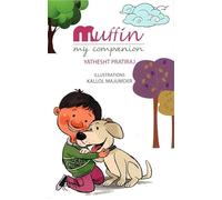 MUFFIN : MY COMPANION