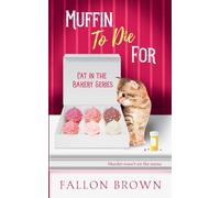 Muffin to Die For: 1 (Cat in the Bakery)