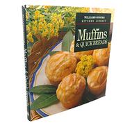 Muffins and Quick Breads (Williams-Sonoma Kitchen Library)