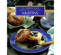 Muffins (Le Cordon Bleu Home Collection)