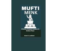 Mufti Menk: A Beacon of Islamic Guidance In Modern Times